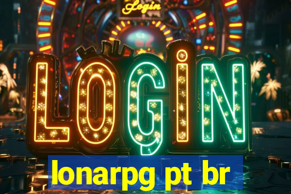 lonarpg pt br